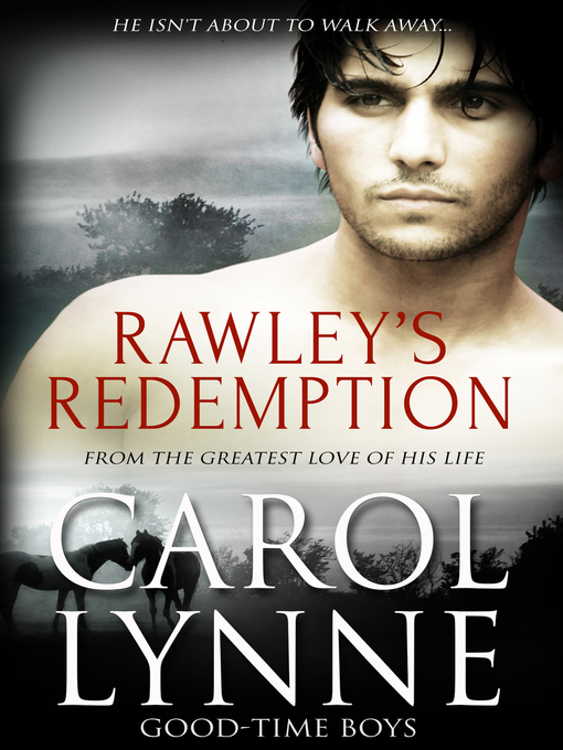 Title details for Rawley's Redemption by Carol Lynne - Available